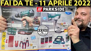 Volantino Parkside lidl fai da te 11 aprile 2022 Nuovo avvitatore 20V 89 euro Casco da moto lidl [upl. by Norek573]