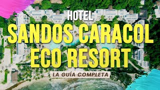 🟢 Hotel Sandos Caracol  La Guía Completa [upl. by Arlyn]