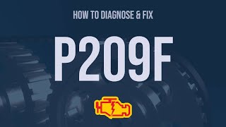 How to Diagnose and Fix P209F Engine Code  OBD II Trouble Code Explain [upl. by Vivianne]