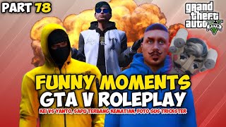 GTA V ROLEPLAY FUNNY MOMENTS part 78  KEI VS YANTO SAPU TERBANG KEMATIAN RANDOM TRICKSTER [upl. by Tdnarb990]