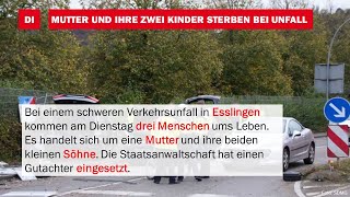 BlaulichtNews Mutter und ihre zwei Kinder sterben bei Unfall in Esslingen [upl. by Eniale495]