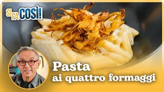 Pasta ai quattro formaggi  Si fa così  Chef BRUNO BARBIERI [upl. by Finella]