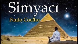 Simyacı  Paolu Coelho Sesli Kitap Tek Parça Full [upl. by Ylla]