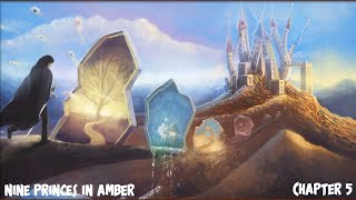 Geoff Reads the Chronicles of Amber by Roger Zelazny  Book One Nine Princes In Amber  Chapter 5 [upl. by Nosned661]