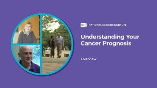 Understanding Your Cancer Prognosis [upl. by Nathanial]