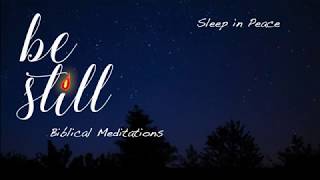 Sleep in Peace  Guided Christian Meditation with Neuromuscular Relaxation [upl. by Aroon]