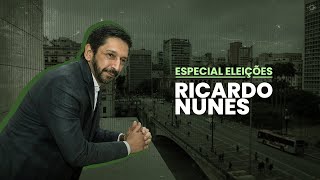 RICARDO NUNES  Especial Eleições SP [upl. by Ydnys291]