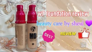 w7 HD foundation review  w7 foundation shades  W7 foundation price in Bangladesh ✨ ♥ [upl. by Petta]