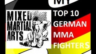 Meine Top 10 German MMA Fighter  AllDayMMA [upl. by Hurley]