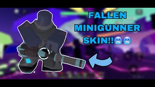 FALLEN MINIGUNNER SKIN  TDS [upl. by Airad165]