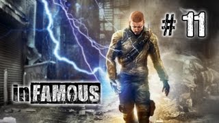 Lets Play inFamous  11 Passez par la case Prison [upl. by Fasa185]