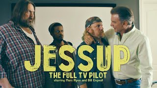 JESSUP  The FULL TV Pilot starring Steve Jessup and Bill Engvall [upl. by Arnie]