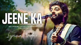 Arijit Singh Saanson Ko Lyrics  Zid  Sharib Sabri Toshi Sabri Shakeel Azmi [upl. by Jeggar765]