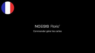 NOESIS Florio – Commander gérer les cartes  NoesisHome App FR [upl. by Aidyl516]