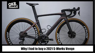 Why I had to buy a 2021 SWorks Venge [upl. by Kaycee]