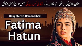 Fatima Hatun Wedding In Kurulus Osman Season 6  Who Was Fatima Hatun [upl. by Davis]