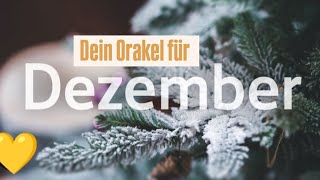 Dein DEZEMBER  Orakel [upl. by Ainehs]