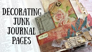 How to Make a Junk Journal Part 3  Full Process of Decorating Junk Journal Pages [upl. by Eedyaj678]