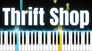 Thrift Shop Macklemore  Piano Tutorial SHEET MUSIC [upl. by Ifar741]