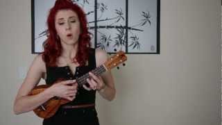 Complainte De La Butte Ukulele Cover Rufus Wainwright Moulin Rouge  Emilys 52 Covers Challenge [upl. by Cynth237]