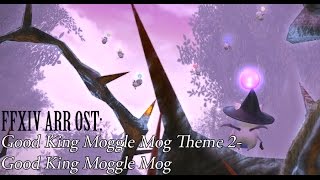 FFXIV OST Good King Moggle Theme  Good King Moggle Mog XII [upl. by Ayeki]