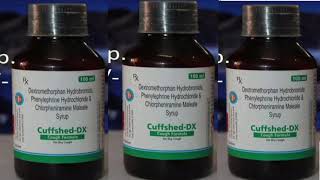 Cuffshed DX Syrup Dextromethorphan Hydrobromidi Phenylephrine Hydrochionde amp Chlorpheniramine Malate [upl. by Warner]