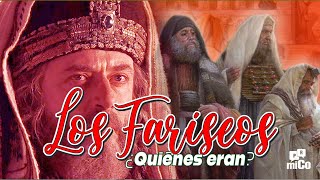 ¿Quiénes eran los Fariseos [upl. by Abehshtab]