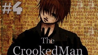 The Crooked Man  O homem torto  Parte 4 [upl. by Petronilla]