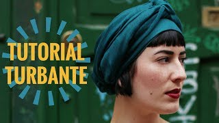 TUTORIAL TURBANTE 2 TIPI [upl. by Gisella]