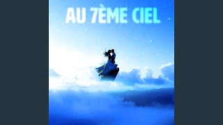 Au 7ème ciel [upl. by Kironde]