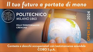 Contesto e sbocchi occupazionali con testimonianza aziendale COBO SpA  Open Day 2024 [upl. by Saffier230]