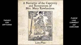 A Narrative of the Captivity and Restauration of Mrs Mary Rowlandson by Mary Rowlandson audiobook [upl. by Swain729]