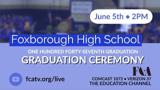 Foxborough High School Graduation 2022 [upl. by Schlosser313]