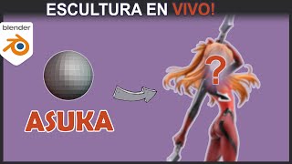 Asuka de Evangelion en Blender Sesión de Escultura en Vivo [upl. by Gunzburg]