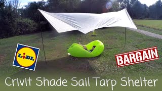 Bargain Lidl Crivit Shade Sail Tarp Shelter [upl. by Adnoral]