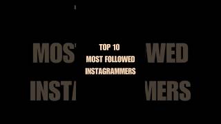 Top 10 most followed Instagram top10 best top instagram shorts youtubeshorts trending [upl. by Arnold]