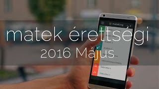 2016 május Matek érettségi megoldások harmadik rész [upl. by Nesiaj918]