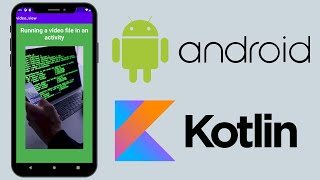 How to add VideoView Widgets  Kotlin Android Tutorial [upl. by Ikcin]