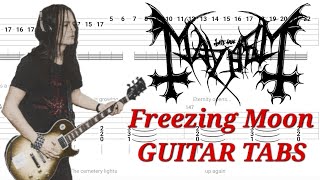 Mayhem  Freezing Moon  Rhythm amp Lead GUITAR TABS  Cover  Tutorial  Lesson [upl. by Tab693]