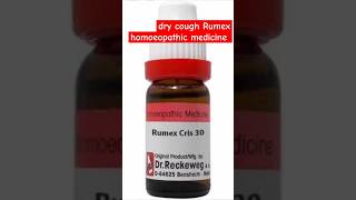 Rumex l dry cough homeopathic medicine l homoeopathicmedicine [upl. by Acinna]