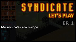 Syndicate 1993  Lets Play  Ep 1 Redone [upl. by Obocaj]