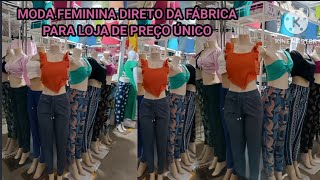 🔴MODA FEMININA PARA LOJAS DE PREÇO ÚNICO MODA CENTER SANTA CRUZ CAPIBARIBE PERNAMBUCO [upl. by Anaehr995]