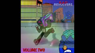 MUSIC MAKES YOU LOSE CONTROL  Rad Revolver Vol 2 [upl. by Vick]