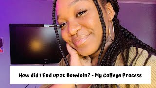 How did I end up at Bowdoin [upl. by Eimerej]