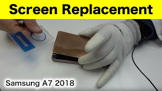 Samsung A7 2018 Screen Replacement [upl. by Zizaludba]