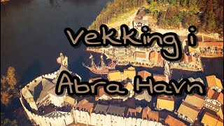 Vekking i Abra Havn 2august [upl. by Nidia]