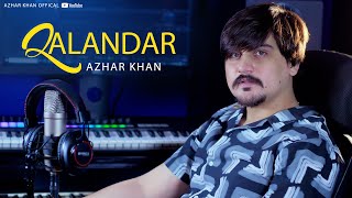 Pashto New 2024 Songs  Qalandar  Azhar Khan  Best Afghan Music  Pashto New HD Songs 1080p [upl. by Rico116]