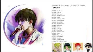 GDRAGON Best Songs  GDRAGON Playlist  𝙥𝙡𝙖𝙮𝙡𝙞𝙨𝙩 ❤️❤️❤️ plsSubscribers 🥰🥰🥰🥰🥰😘😘😘😘 [upl. by Ryan]