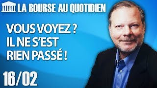 Bourse au Quotidien  Vous voyez  Il ne s’est rien passé [upl. by Salamone]