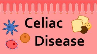 Celiac Disease and Gluten [upl. by Llertnov]